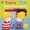 KNYGA Jean Adamson Topsy and Tim: Meet the Firefighters