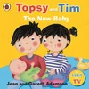 KNYGA Jean Adamson Topsy and Tim: The New Baby