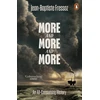 KNYGA Jean Baptiste Fressoz More and More and More, An All-Consuming History