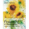 KNYGA Jean Haines Atmospheric Flowers in Watercolour