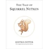 KNYGA Jean Little Potter Beatrix Tale of Squirrel Nutkin: The original and authorized edition