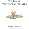 KNYGA Jean Little Potter Beatrix Tale of The Flopsy Bunnies: The original and authorized edition