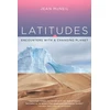 KNYGA Jean Mcneil Latitudes, Encounters with a Changing Planet