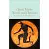 KNYGA Jean Menzies Greek Myths: Heroes and Heroines