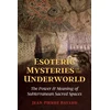 KNYGA Jean Pierre Bayard Esoteric Mysteries of the Underworld