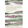 KNYGA Jeanette Winterson Living Mountain, A Celebration of the Cairngorm Mountains of Scotland