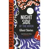 KNYGA Jeanette Winterson Night Side of the River