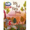 KNYGA Jeanne Willis Bug Club Guided Julia Donaldson Plays Year 2 Oranžinis Little Raudona Riding Hood