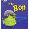 KNYGA Jeanne Willis Bug Club Phonics - Phase 2 Unit 5: The Bop