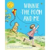 KNYGA Jeanne Willis Winnie-the-Pooh and Me, A Winnie-the-Pooh adventure in rhyme, featuring A.A Milne's and E.H Shepard's beloved characters
