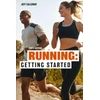 KNYGA Jeff Galloway Running: Getting Started, Sixth Edition
