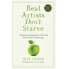 KNYGA Jeff Goins Real Artists Don't Starve
