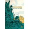 KNYGA Jeff Noon Gogmagog, The First Chronicle of Ludwich