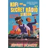 KNYGA Jeffrey Boakye Kofi and the Secret Radio Station