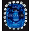 KNYGA Jeffrey E Post Smithsonian National Gem Collection—Unearthed: Surprising Stories Behind the Jewels