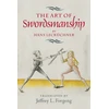 KNYGA Jeffrey L Forgeng The Art of Swordsmanship by Hans Leckuchner