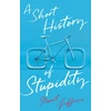 KNYGA Jeffries Short History of Stupidity