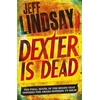 KNYGA Jeffry P Lindsay Dexter Is Dead