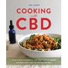 KNYGA Jen Hobbs Cooking with CBD, 50 Delicious Cannabidiol- and Hemp-Infused Recipes for Whole Body Without the High
