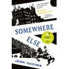 KNYGA Jenni Daiches Somewhere Else, Recommended by Miriam Margolyes