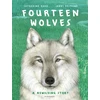KNYGA Jenni Desmond Fourteen Wolves, A Rewilding Story