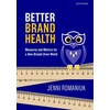 KNYGA Jenni Romaniuk Better Brand Health, Measures and Metrics for a How Brands Grow World