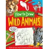 KNYGA Jennifer Bell How To Draw: Wild Animals