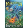 KNYGA Jennifer Bell Magicalia: Thief of Shadows