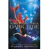 KNYGA Jennifer Donnelly Waterfire Saga: Dark Tide