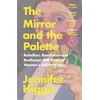 KNYGA Jennifer Higgie Mirror and the Palette