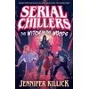 KNYGA Jennifer Killick Serial Chillers: The Witch in the Woods