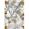 KNYGA Jennifer L Armentrout Kingdom of Flesh and Fire, A Blood and Ash Novel