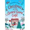 KNYGA Jennifer Page Christmas at the Board Game Cafe, The brand-new absolutely uplifting and cosy festive romance to warm your heart