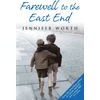 KNYGA Jennifer Worth Farewell To The East End