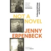 KNYGA Jenny Erpenbeck Not a Novel