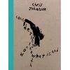 KNYGA Jenny Gheith Chris Johanson: Considering Unknow Know With What Is, And