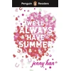 KNYGA Jenny Han Penguin Readers Level 5: We'll Always Have Summer (ELT Graded Reader), Abridged Edition