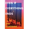 KNYGA Jens Liljestrand Even If Everything Ends