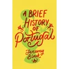 KNYGA Jeremy Black Brief History of Portugal, Indispensable for Travellers