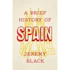 KNYGA Jeremy Black Brief History of Spain