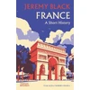 KNYGA Jeremy Black France: A Short History