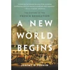 KNYGA Jeremy D Popkin A New World Begins