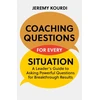 KNYGA Jeremy Kourdi Coaching Questions for Every Situation