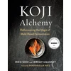 KNYGA Jeremy Umansky Koji Alchemy, Rediscovering the Magic of Mold-Based Fermentation (Soy Sauce, Miso, Sake, Mirin, Amazake, Charcuterie)