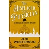 KNYGA Jeri Westerson Misplaced Physician