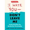 KNYGA Jerold J Kreisman I Hate You - Don't Leave Me: Third Edition