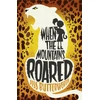 KNYGA Jess Butterworth When the Mountains Roared