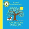 KNYGA Jessica Courtney Tickle My First Story Orchestra: The Four Seasons in One Day, Press the buttons to hear 6 sounds