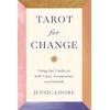 KNYGA Jessica Dore Tarot for Change, Using the Cards for Self-Care, Acceptance and Growth