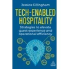 KNYGA Jessica Gillingham Tech-Enabled Hospitality, Strategies to Elevate Guest Experience and Operational Efficiency